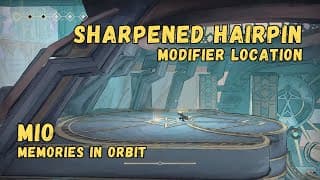 Modifier: Sharpened Hairpin • MIO: Memories In Orbitbit