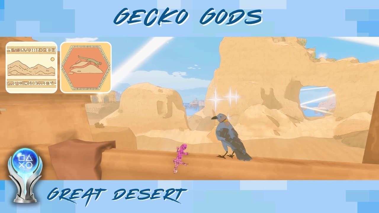 GECKO GODS • Great Desert Walkthrough • All Collectibles & Trophies Guide