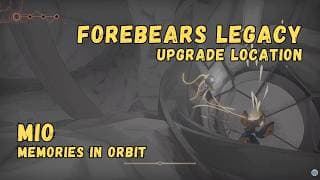 Upgrade: Forebears Legacy (The Pit) • MIO: Memories In Orbit