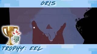 GRIS • Eel Trophy Guide