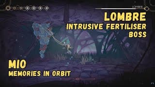 How to defeat Boss: LOMBRE • MIO: Memories In Orbit