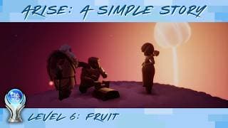 Arise: A Simple Story • Level 6 All Collectibles & Trophies Guide