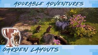 Adorable Adventures • Garden Layouts Trophies